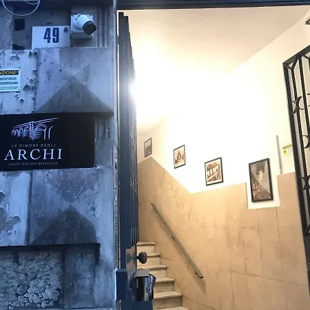 Le Dimore Degli Archi * Catania